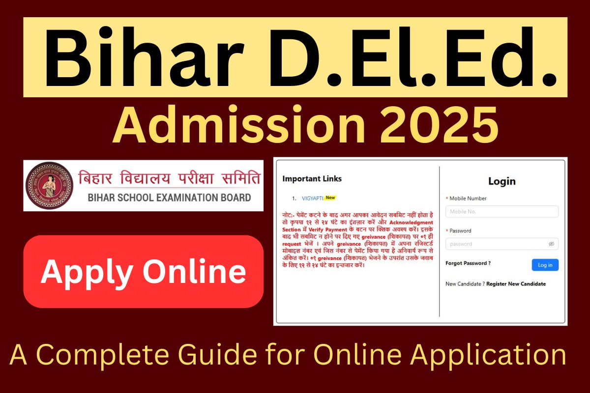 Bihar D.El.Ed Admission 2025